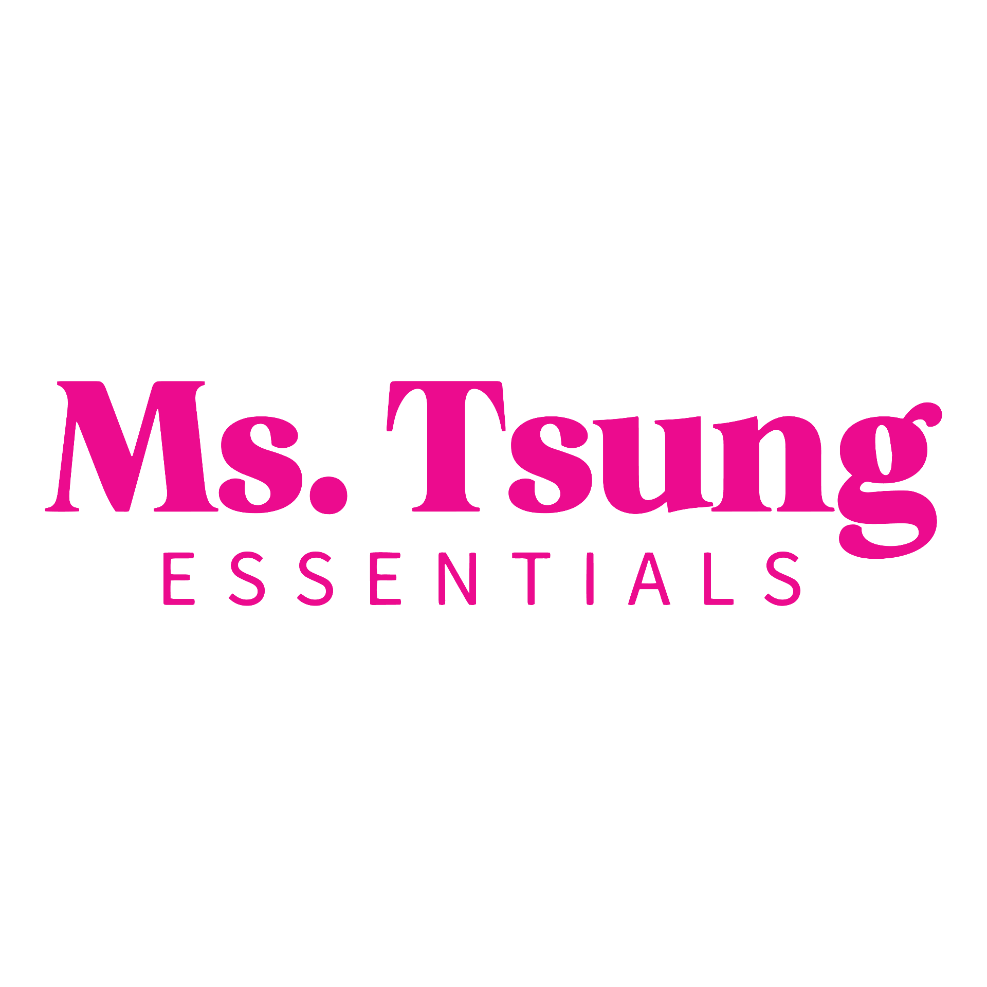 Ms. Tsung Essentials